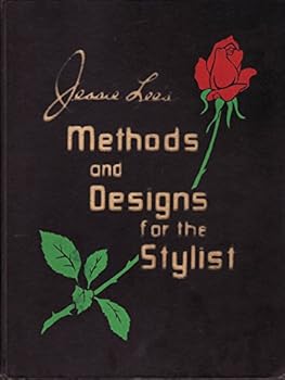 Jessie Lee's Methods and Designs for the Stylist