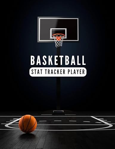 Basketball Stat Tracker Player Log Book: Basketball Records | 8,5x11 inches | Stat Sheets For 51 Games | Game Tracker Log Book
