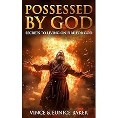 Possessed By God Audiolibro Por Vince Baker, Eunice Baker arte de portada