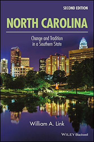 North Carolina: Change and Tradition in a Southern State