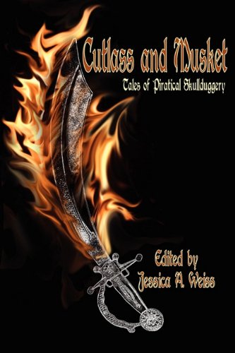 Cutlass and Musket, Tales of Piratical Skullduggary

Amazon.Com Rank: N/A

Click here to learn more or buy it now!