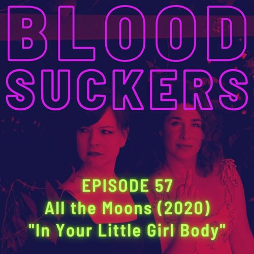 EP 57 " In Your Little Girl Body" Podcast Por  arte de portada
