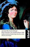 Die Frauen am badischen Hof 3492236960 Book Cover