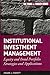 Institutional Investment Management: Equity and Bond Portfolio Strategies and Applications