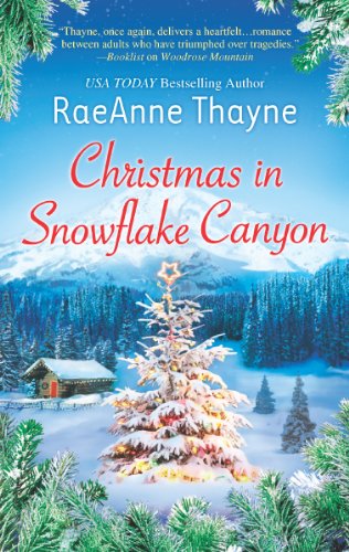 CHRISTMAS IN SNOWFLAKE CANYON: A Clean & Wholesome Romance (Hope's Crossing Book 6)