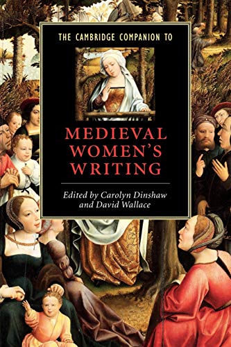 The Cambridge Companion to Medieval Women's Writing (Cambridge Companions to Literature)