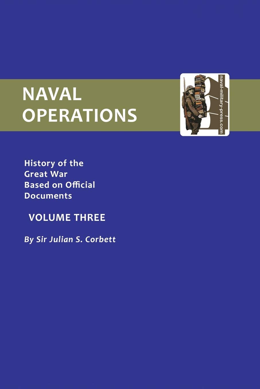 Naval Operations: History Of The War based on official documents