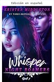 Susurro - Un Romance Vampírico Paranormal Erótico de Adulto Joven (Noctámbulos nº 1) (Spanish Edition