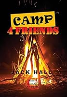 Camp 4 Friends 0996998586 Book Cover