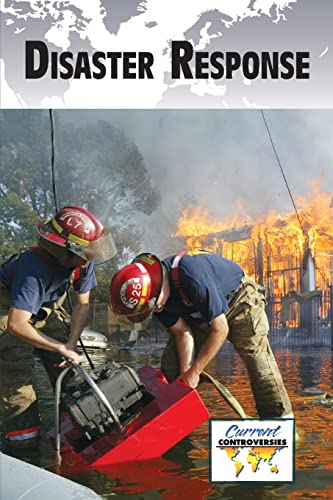 Disaster Response (Current Controversies)