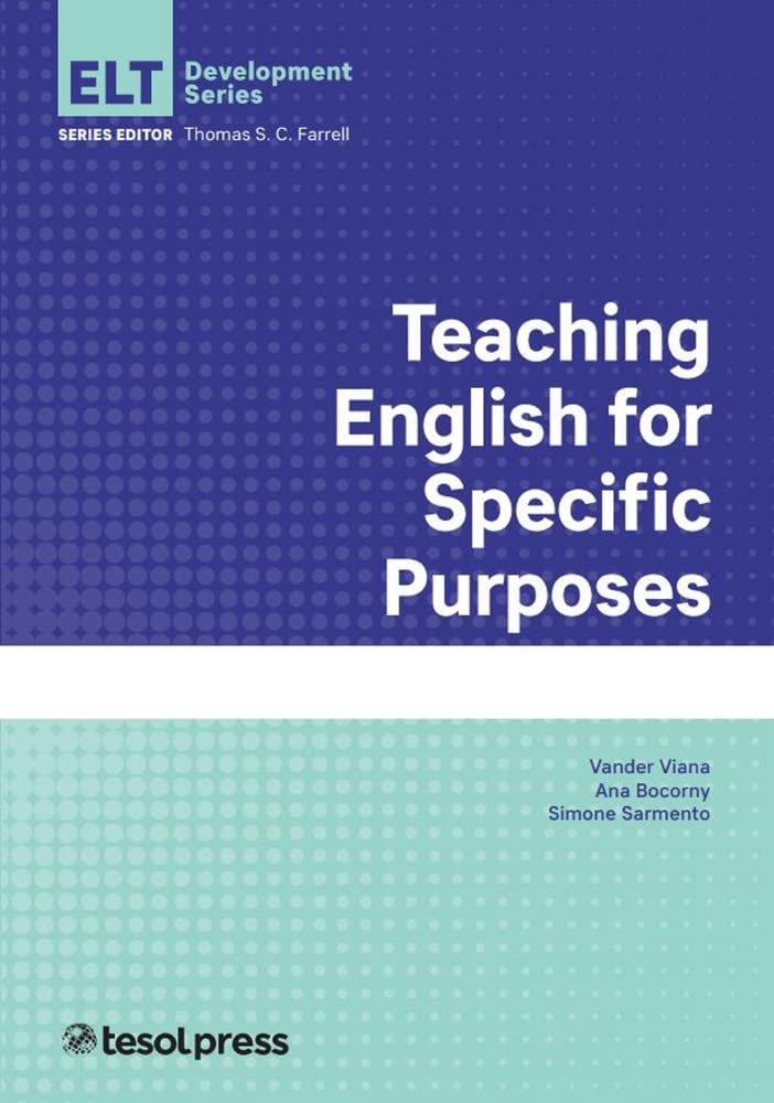 Buy Teaching English for Specific Purposes (ELT Development Series) — BookShops.in