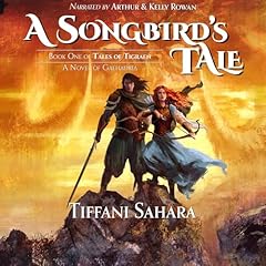 A Songbird's Tale Audiolibro Por Tiffani Sahara arte de portada