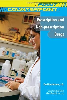 Prescription and Non-prescription Drugs (Point/Counterpoint)-Wow! eBook