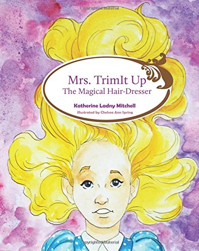 Mrs. Trim It Up: Volume 2 (The Up People)