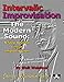 Intervalic Improvisation - The Modern Sound: A Step Beyond Linear Improvisation