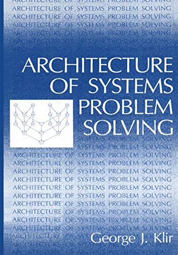 Architecture of Systems Problem Solving view 2