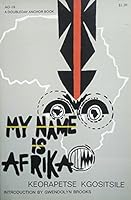 MY NAME IS AFRICA. B000J0WKPY Book Cover