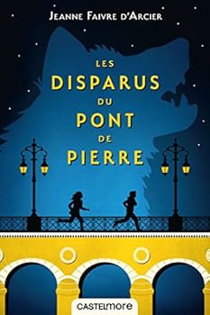 Paperback Les disparus du pont de pierre [French] Book