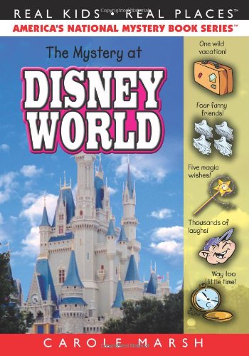 The Mystery At Disney World (11) (Real Kids Real Places) #TOP4