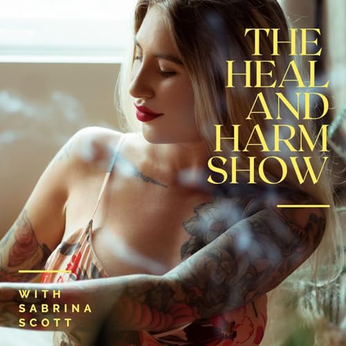 Couverture de The Heal and Harm Show