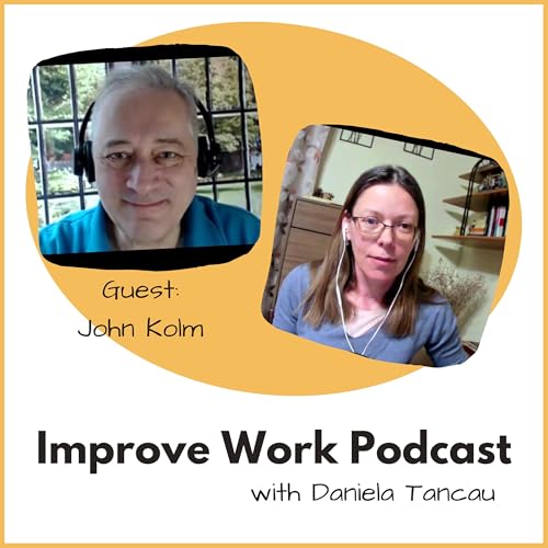 Understanding Behaviour Change at Work | With John Kolm