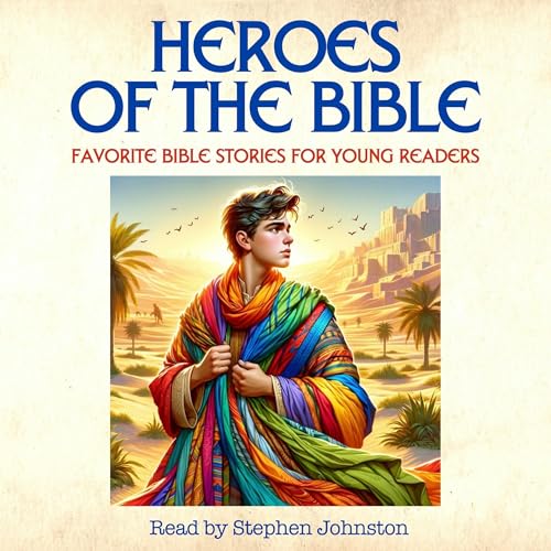 Heroes of the Bible by Stephen Johnston episode artwork