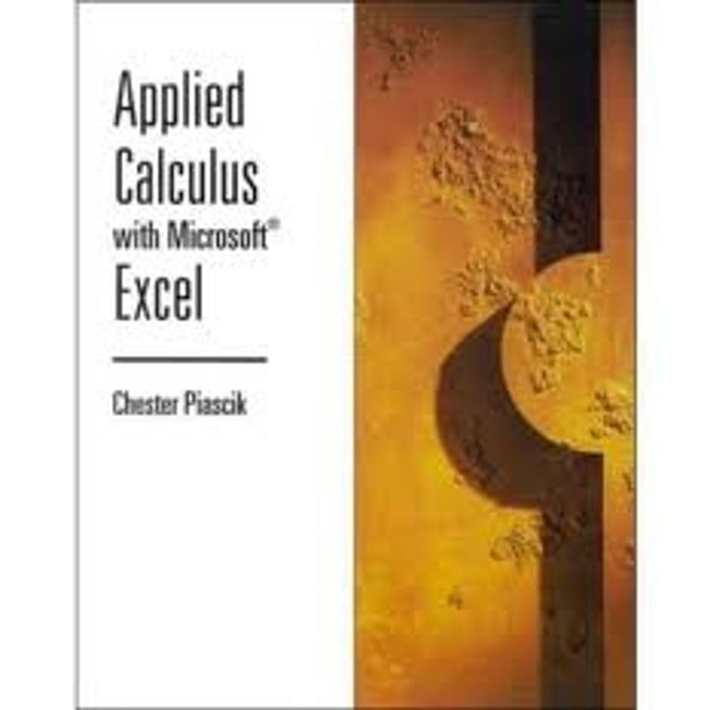 Applied Calculus with Microsoft Excel