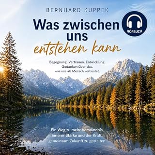 Was zwischen uns entstehen kann Titelbild