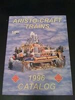 Aristo-Craft Trains 1996 Catalog B00IM1V9TK Book Cover