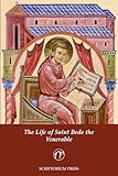 The Life of Saint Bede the Venerable