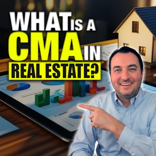 SS253: What is a CMA in Real Estate? Podcast Por  arte de portada