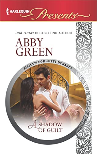 A Shadow of Guilt (Sicily's Corretti Dynasty Book 3)