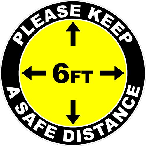 Please Keep Safe 6 Foot Distance Social Distancing Indoor Floor Decal. 12" x