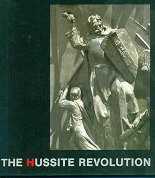Hardcover The Hussite Revolution Book