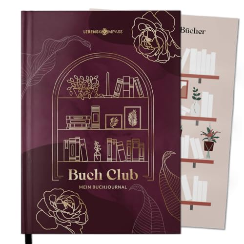 LEBENSKOMPASS® Buchclub - Das Lesetagebuch & Book Journal ROMANCE - Hardcover DIN A5 Tagebuch für Erwachsene - Book Club Reading Bullet Journal Tracker - Booktok