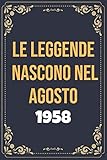 Photo Gallery le leggende nascono nel agosto del 1958: libro degli ospiti per scrivere auguri e messaggi - da personalizzare - regalo per uomini, donne e amici ,taccuino a righe Photo Gallery le leggende nascono nel agosto del 1958: libro degli ospiti per scrivere auguri e messaggi - da personalizzare - regalo per uomini, donne e amici ,taccuino a righe