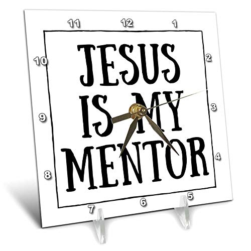 3dRose - Quote Jesus is My Mentor - Desk Clock - (dc-320031-1)
