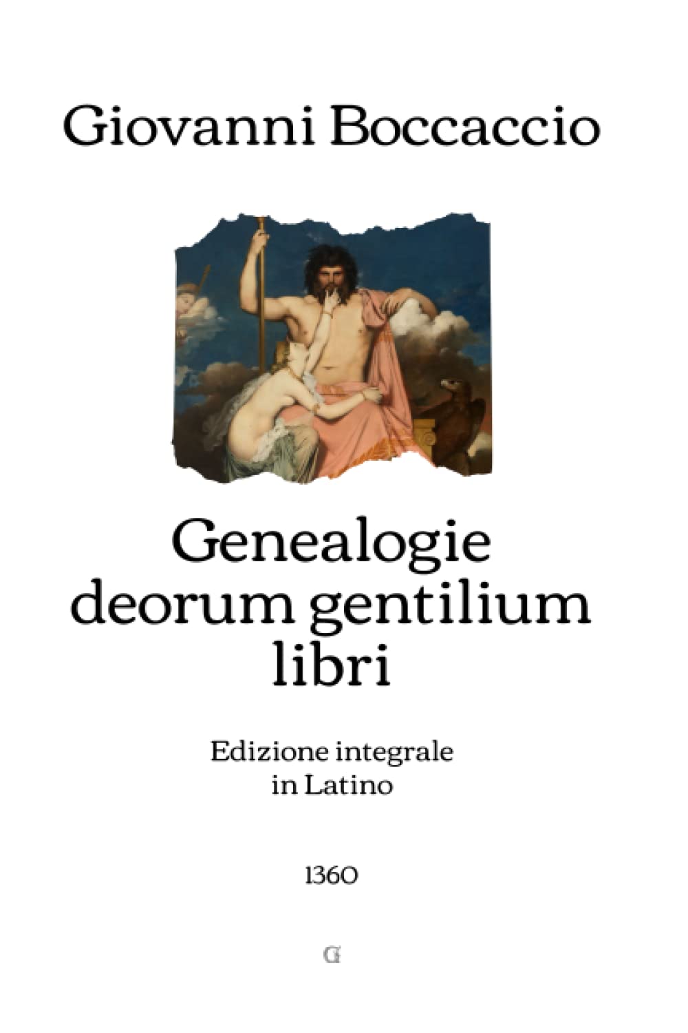 Genealogie deorum gentilium libri: Edizione integrale in Latino (1360)