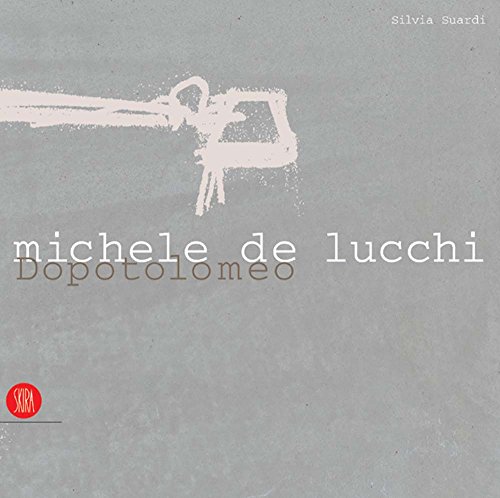 Michele de Lucchi. Dopotolomeo. Ediz. inglese