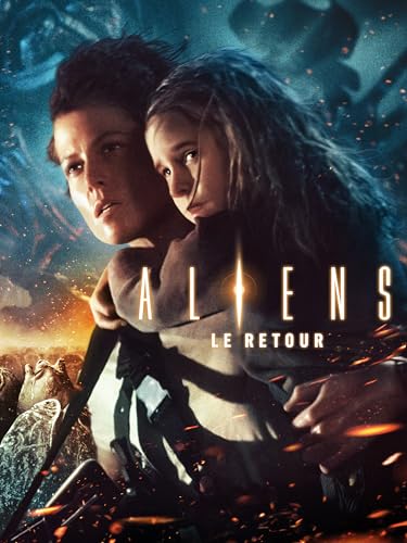 Aliens - le retour