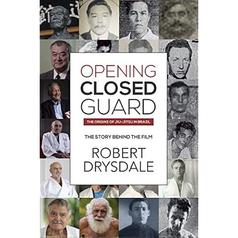 Opening Closed-Guard: The Origins of Jiu-Jitsu in Brazil: The Story Behind the Film Cover
