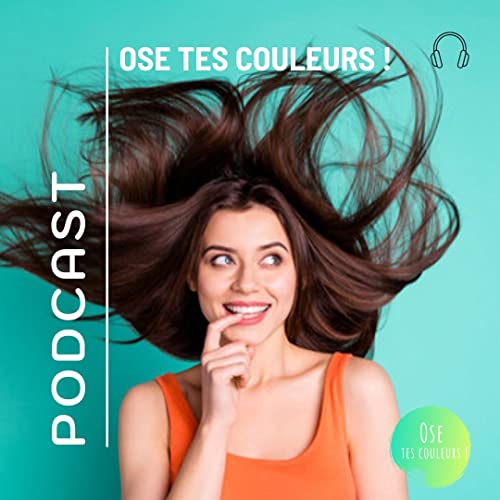 Page de couverture de Ose tes couleurs !