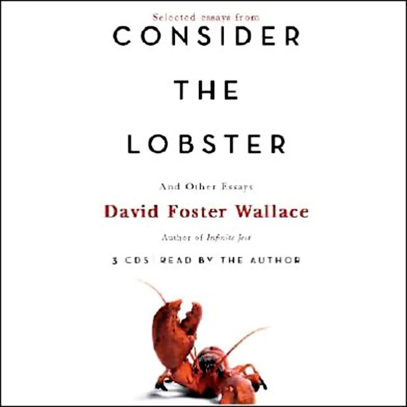 Consider the Lobster (A Story from Consider the Lobster)