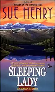 Sleeping Lady: An Alex Jensen Mystery (An Alex Jensen Alaska Mystery) book cover