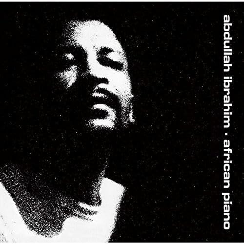 ABDULLAH IBRAHIM - African Piano - Disque CD