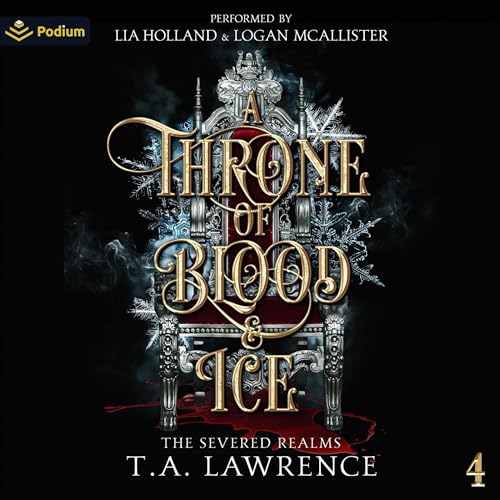 A Throne of Blood and Ice by T.A. Lawrence episode artwork