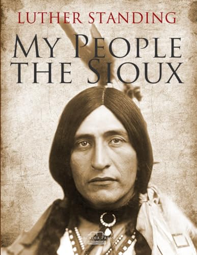 My People the Sioux