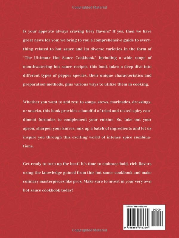 The Ultimate Hot Sauce Cookbook: Bold and Fiery Hot Sauce Recipes for the Adventurous Cook - Image 2