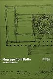 Message from Berlin 一建築家の思索の日々