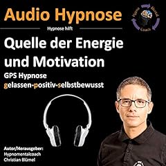Quelle der Energie und Motivation cover art